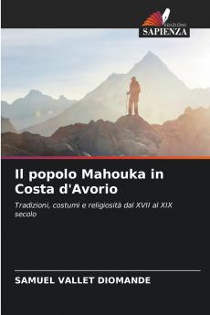 Il popolo Mahouka in Costa d'Avorio