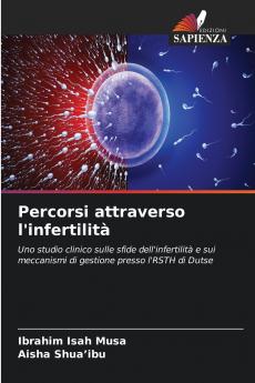 Percorsi attraverso l'infertilità