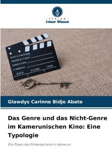 Das Genre und das Nicht-Genre im Kamerunischen Kino