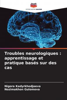 Troubles neurologiques