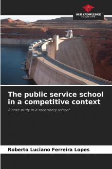 The public service school in a competitive context