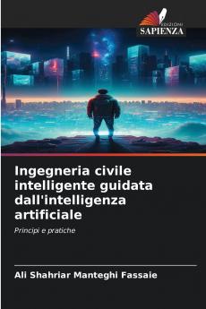 Ingegneria civile intelligente guidata dall'intelligenza artificiale