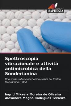 Spettroscopia vibrazionale e attività antimicrobica della Sonderianina