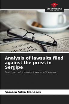 Analysis of lawsuits filed against the press in Sergipe