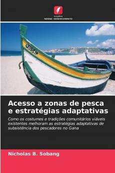 Acesso a zonas de pesca e estratégias adaptativas