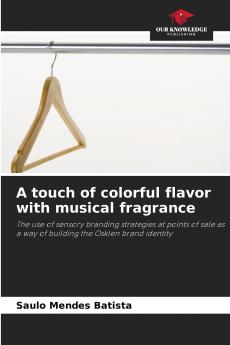 A touch of colorful flavor with musical fragrance