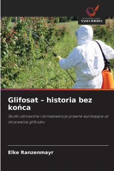 Glifosat - historia bez końca