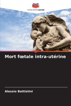 Mort fœtale intra-utérine