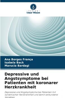 Depressive und Angstsymptome bei Patienten mit koronarer Herzkrankheit