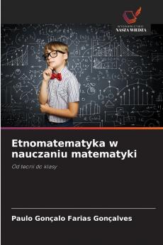 Etnomatematyka w nauczaniu matematyki