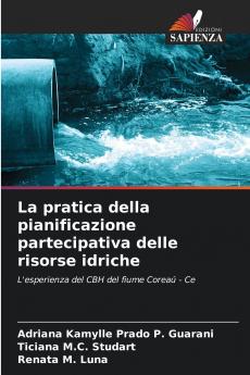 La pratica della pianificazione partecipativa delle risorse idriche