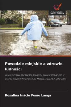 Powodzie miejskie a zdrowie ludności