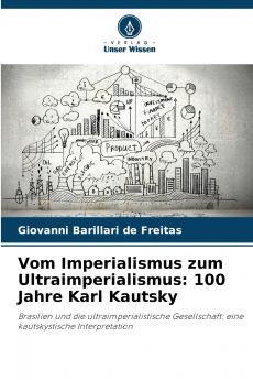 Vom Imperialismus zum Ultraimperialismus