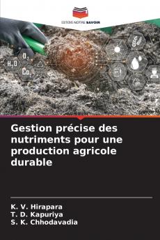 Gestion précise des nutriments pour une production agricole durable
