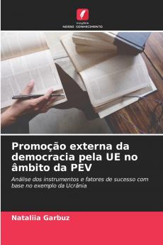 Promoção externa da democracia pela UE no âmbito da PEV