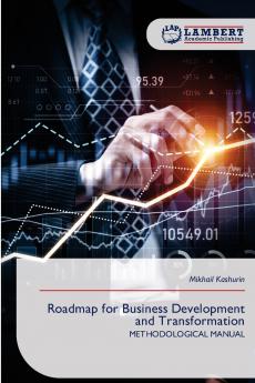 Roadmap for Business Development and Transformation
