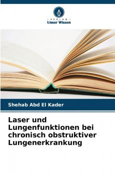 Laser und Lungenfunktionen bei chronisch obstruktiver Lungenerkrankung