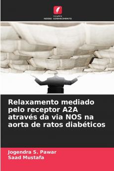 Relaxamento mediado pelo receptor A2A através da via NOS na aorta de ratos diabéticos