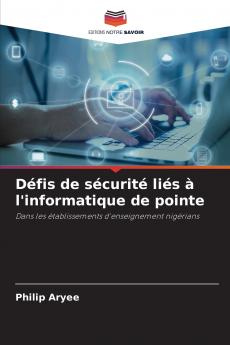 Défis de sécurité liés à l'informatique de pointe