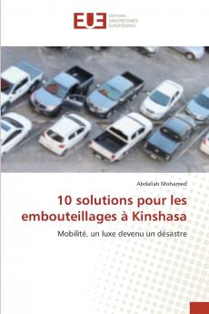 10 solutions pour les embouteillages à Kinshasa