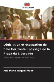Législation et occupation de Belo Horizonte