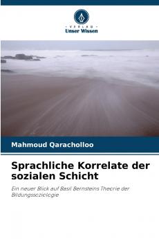 Sprachliche Korrelate der sozialen Schicht