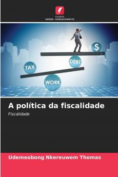 A política da fiscalidade