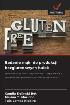 Badanie mąki do produkcji bezglutenowych bułek