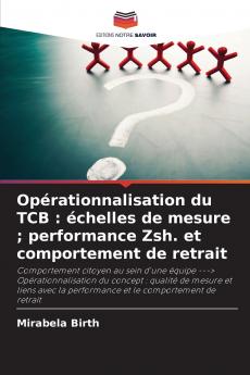 Opérationnalisation du TCB