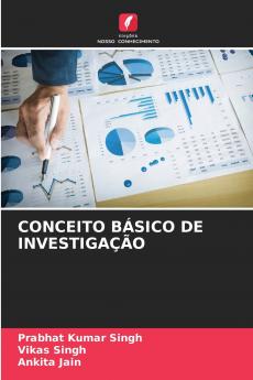 CONCEITO BÁSICO DE INVESTIGAÇÃO