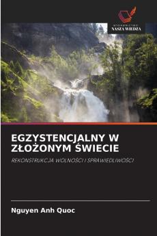 EGZYSTENCJALNY W ZŁOŻONYM ŚWIECIE