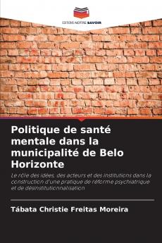 Politique de santé mentale dans la municipalité de Belo Horizonte