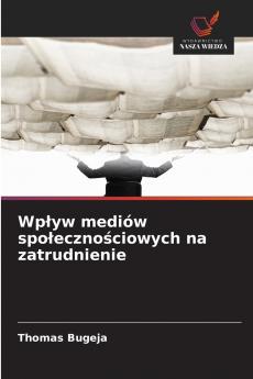 Wpływ mediów społecznościowych na zatrudnienie