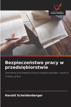 Bezpieczeństwo pracy w przedsiębiorstwie