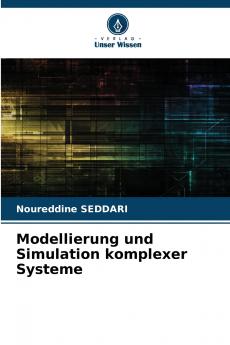 Modellierung und Simulation komplexer Systeme