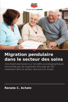 Migration pendulaire dans le secteur des soins