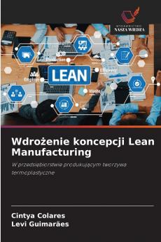 Wdrożenie koncepcji Lean Manufacturing