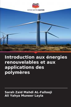 Introduction aux énergies renouvelables et aux applications des polymères