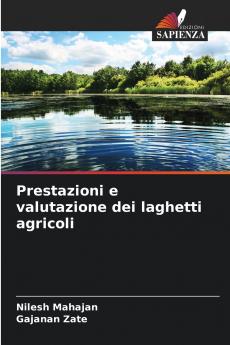 Prestazioni e valutazione dei laghetti agricoli