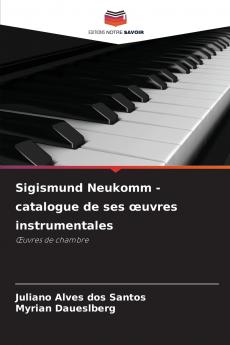Sigismund Neukomm - catalogue de ses œuvres instrumentales