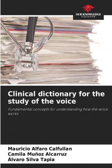 Clinical dictionary for the study of the voice