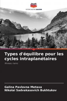 Types d'équilibre pour les cycles intraplanétaires