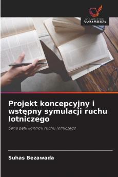 Projekt koncepcyjny i wstępny symulacji ruchu lotniczego