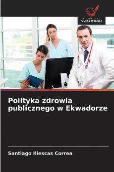 Polityka zdrowia publicznego w Ekwadorze