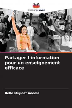 Partager l'information pour un enseignement efficace