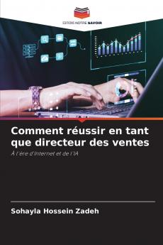 Comment réussir en tant que directeur des ventes
