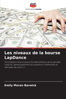 Les niveaux de la bourse LapDance