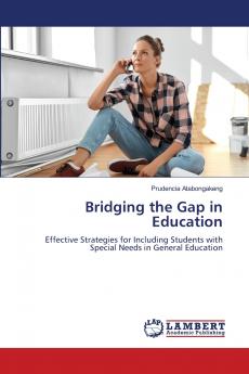 Bridging the Gap in Education
