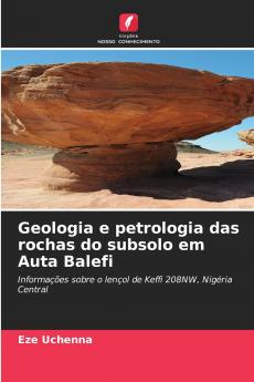Geologia e petrologia das rochas do subsolo em Auta Balefi