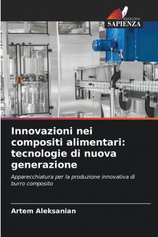 Innovazioni nei compositi alimentari
